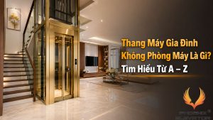 thang máy gia đình không phòng máy