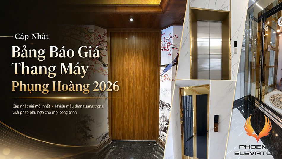 báo giá thang máy Phụng Hoàng